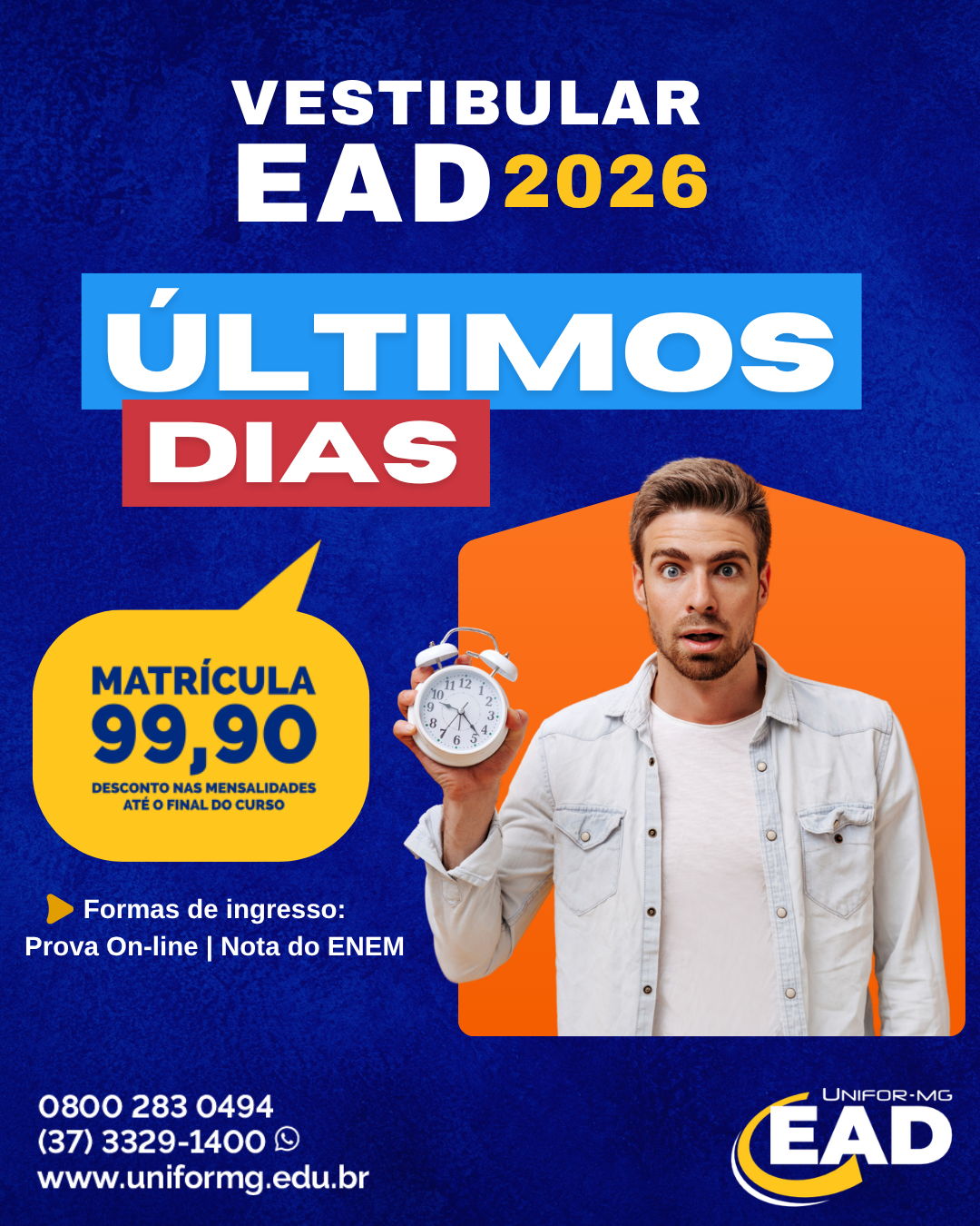 ÚLTIMA SEMANA PARA GARANTIR SUA VAGA NOS CURSOS EAD DO UNIFOR-MG
